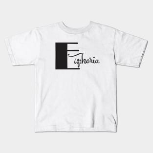 Euphoria Kids T-Shirt